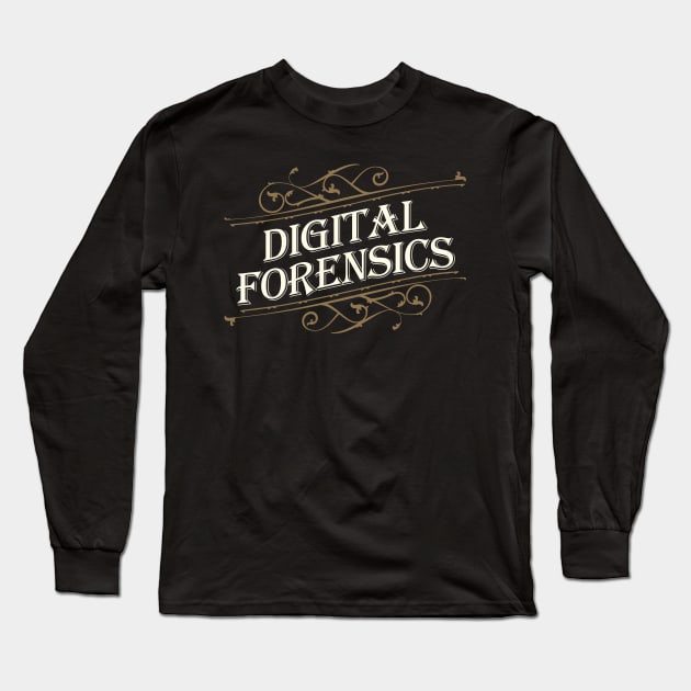 Digital Forensics Long Sleeve T-Shirt by DFIR Diva